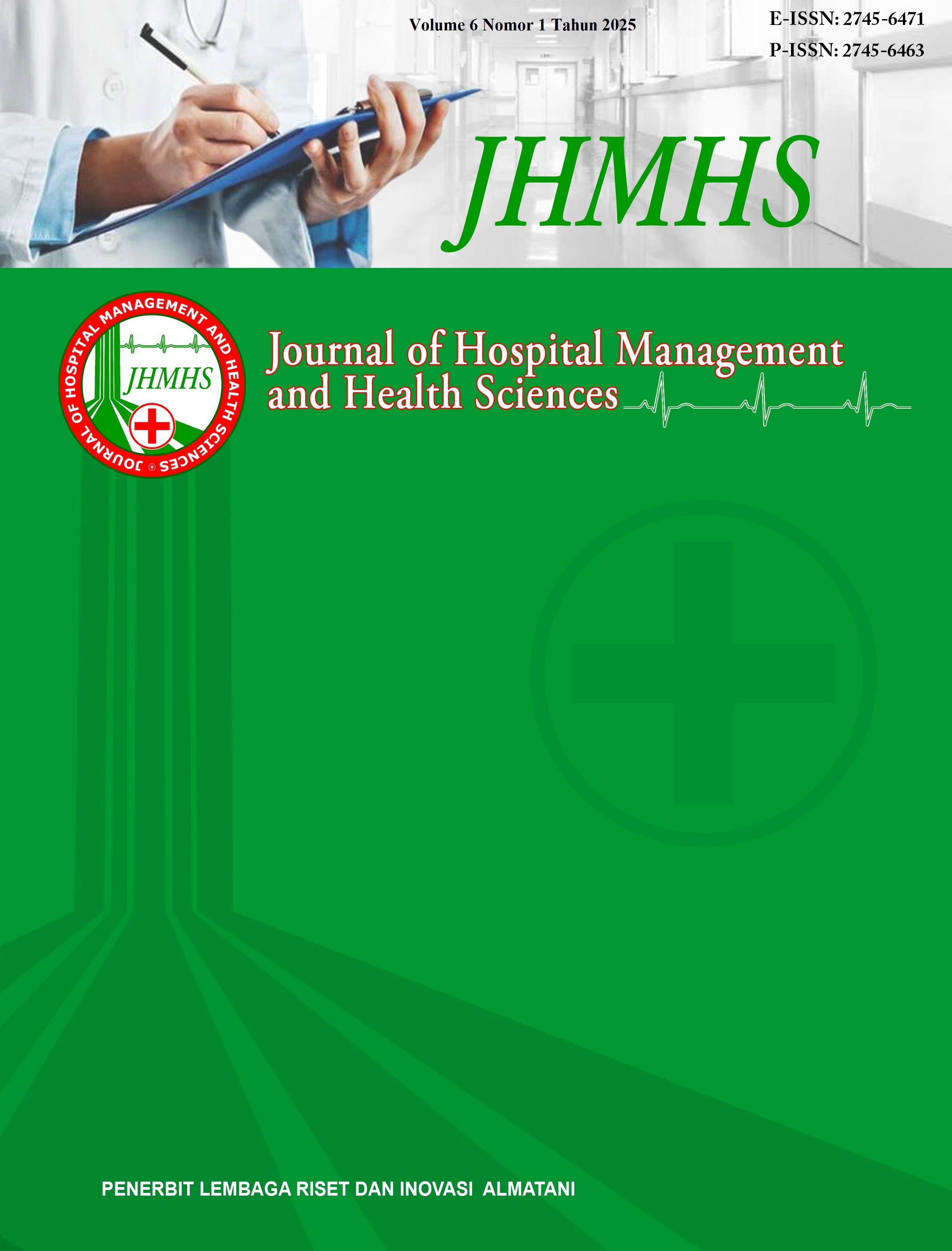 					View Vol. 6 No. 1 (2025): Journal of Hospital Management and Health Sciences (JHMHS)
				